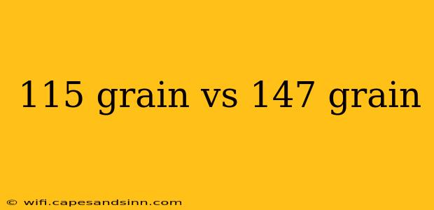 115 grain vs 147 grain