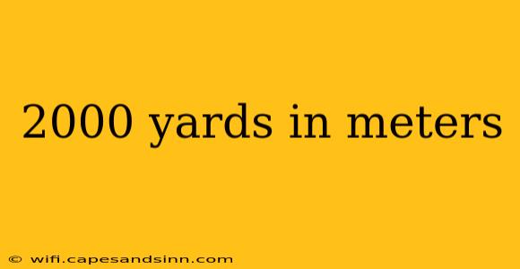 2000 yards in meters