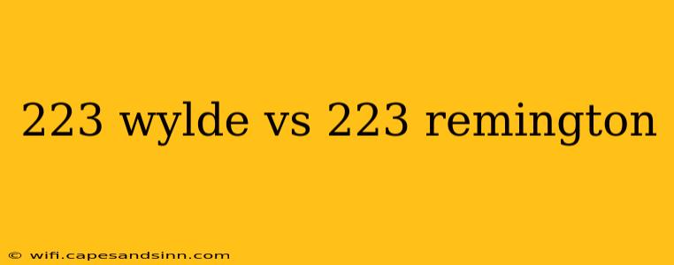 223 wylde vs 223 remington