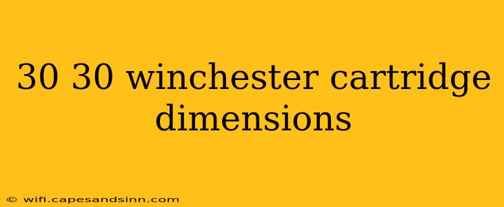 30 30 winchester cartridge dimensions