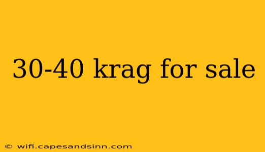 30-40 krag for sale