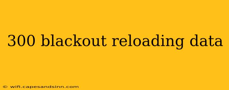 300 blackout reloading data