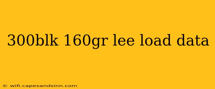 300blk 160gr lee load data