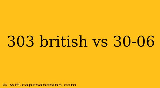 303 british vs 30-06