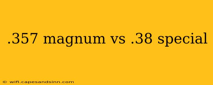 .357 magnum vs .38 special