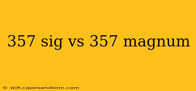 357 sig vs 357 magnum