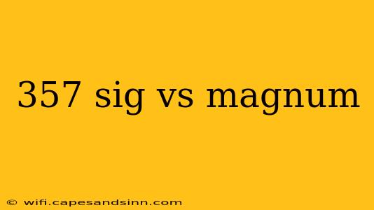 357 sig vs magnum