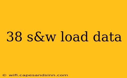 38 s&w load data