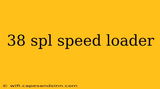 38 spl speed loader