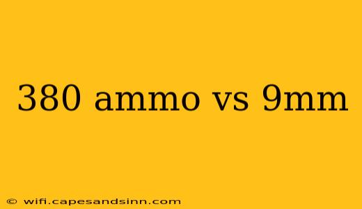 380 ammo vs 9mm