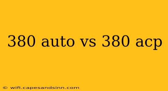 380 auto vs 380 acp