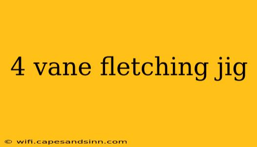 4 vane fletching jig