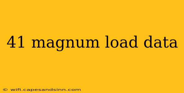 41 magnum load data