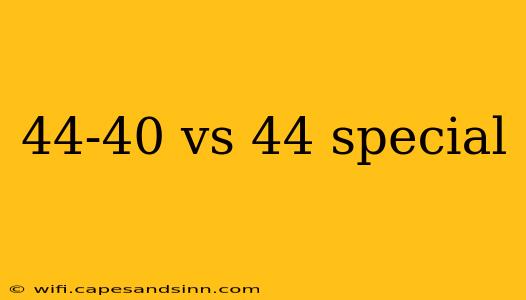 44-40 vs 44 special