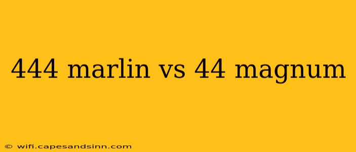 444 marlin vs 44 magnum