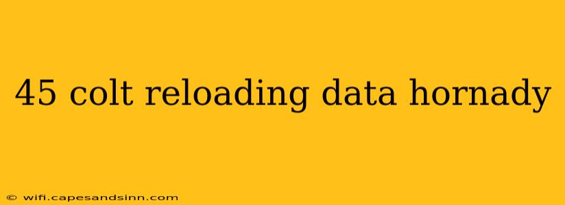 45 colt reloading data hornady