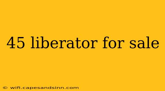 45 liberator for sale