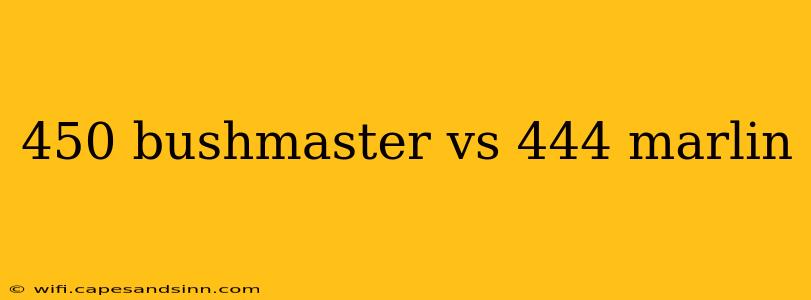 450 bushmaster vs 444 marlin