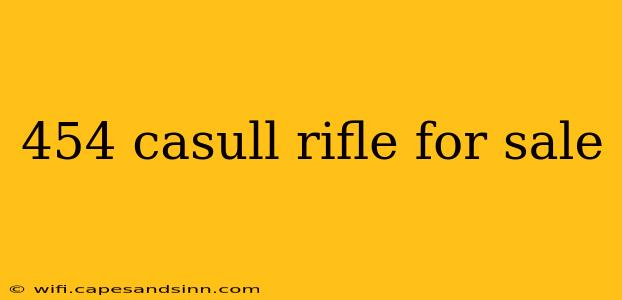 454 casull rifle for sale