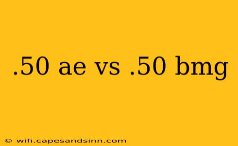 .50 ae vs .50 bmg