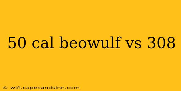 50 cal beowulf vs 308