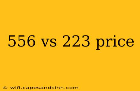 556 vs 223 price