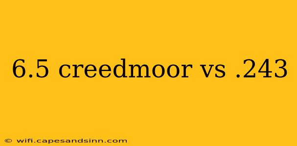 6.5 creedmoor vs .243