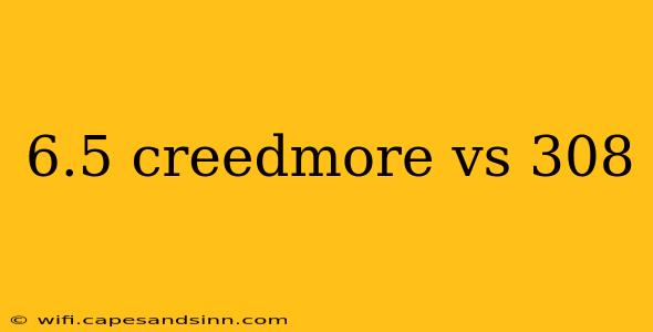 6.5 creedmore vs 308