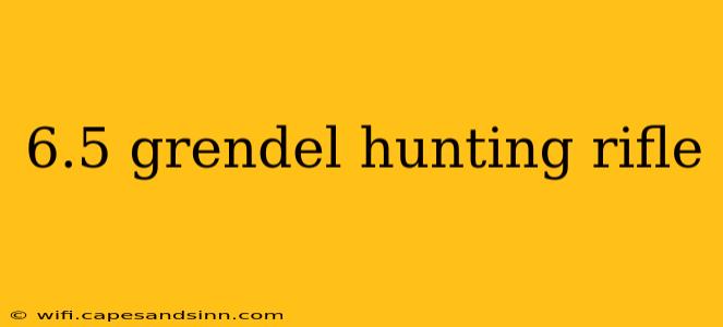 6.5 grendel hunting rifle