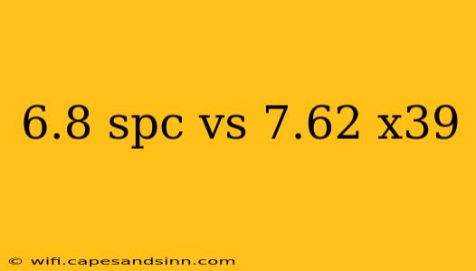 6.8 spc vs 7.62 x39