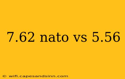 7.62 nato vs 5.56