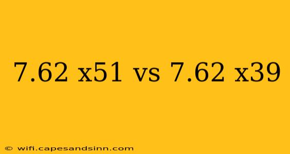 7.62 x51 vs 7.62 x39