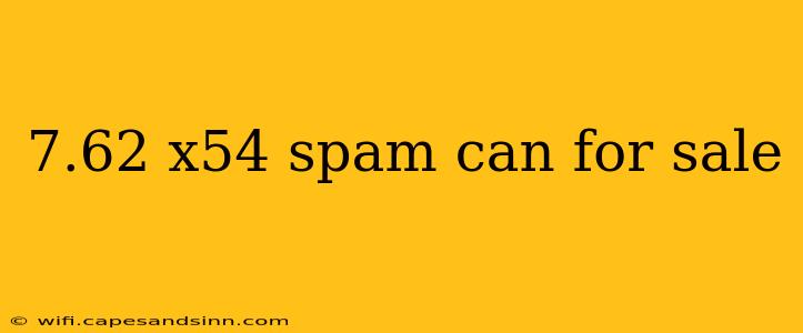 7.62 x54 spam can for sale