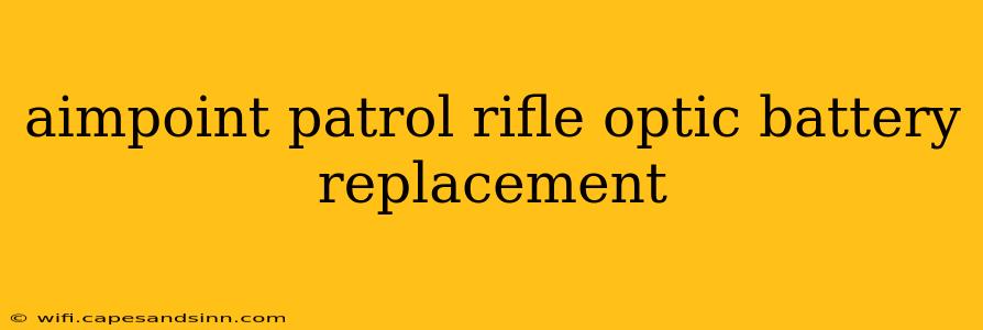 aimpoint patrol rifle optic battery replacement