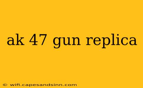 ak 47 gun replica