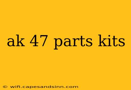 ak 47 parts kits