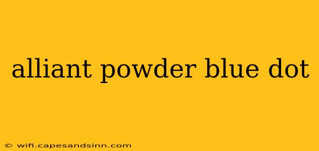 alliant powder blue dot