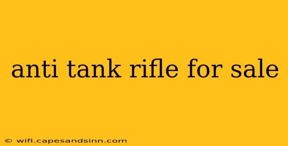 anti tank rifle for sale