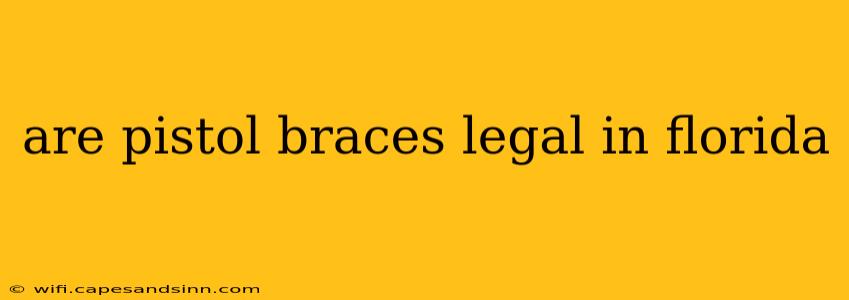 are pistol braces legal in florida