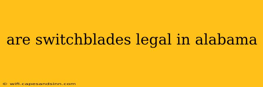 are switchblades legal in alabama