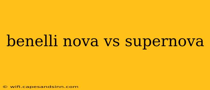 benelli nova vs supernova