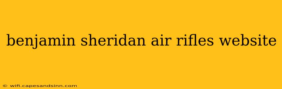 benjamin sheridan air rifles website