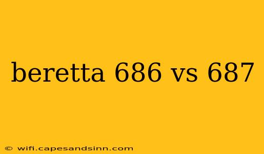 beretta 686 vs 687