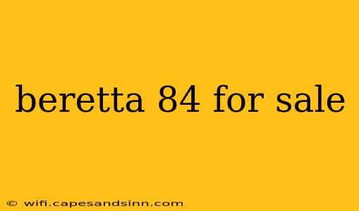 beretta 84 for sale