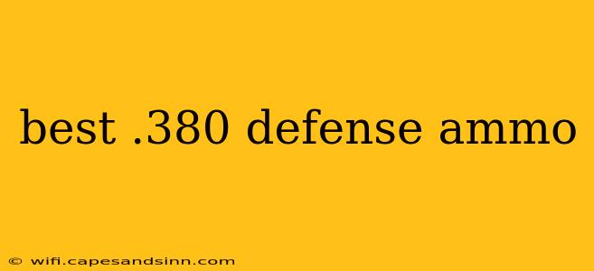 best .380 defense ammo