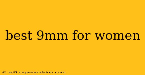 best 9mm for women