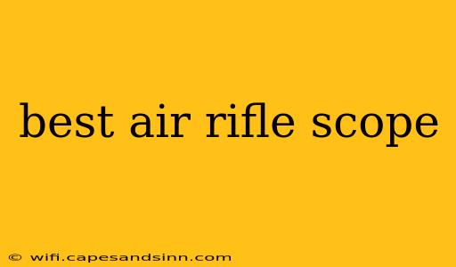 best air rifle scope