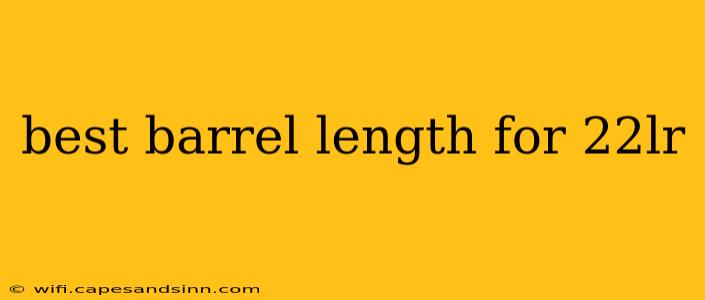 best barrel length for 22lr