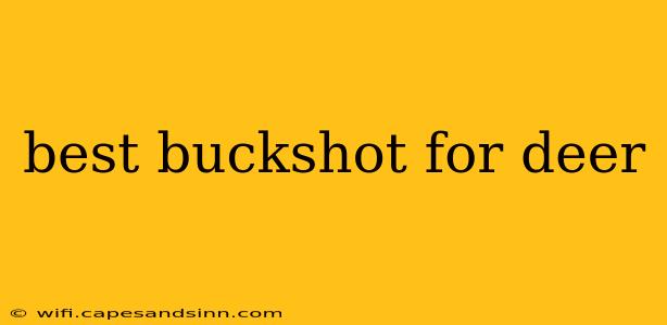 best buckshot for deer