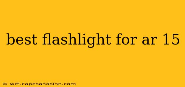 best flashlight for ar 15